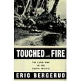 thumbnail image 1 of Pre-Owned Touched with Fire: The Land War in the South Pacific (Hardcover) 0670861588 9780670861583, 1 of 1