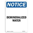 thumbnail image 1 of SignMission OS-NS-A-1218-V-10973 Panneau d'Avis OSHA 12 x 18 Po - Eau Déminéralisée, 1 of 1