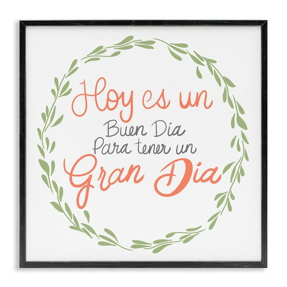 Stupell Industries Hoy es un Buen Día Inspirational Quotes & Sayings Painting Black Framed Art Print Wall Art, 12 x 12