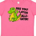 thumbnail image 4 of Inktastic See You Later Alligator Boys or Girls Toddler T-Shirt, 4 of 5