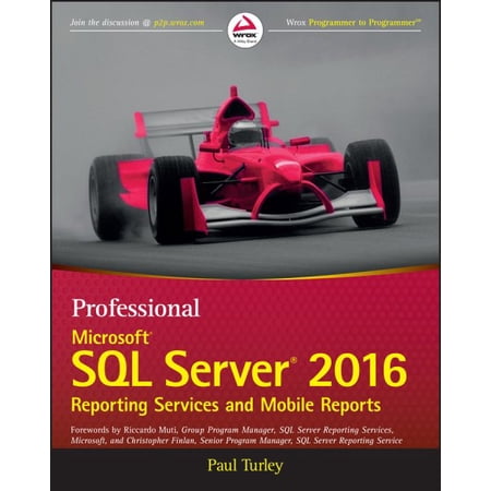 Pre-Owned Professional Microsoft SQL Server 2016 Reporting Services and Mobile Reports (Wrox Professional Guides) Paperback