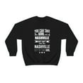 thumbnail image 2 of Can't take Nashville Pride out of the Girl Unisex Sweatshirt S-2XL Proud, 2 of 7