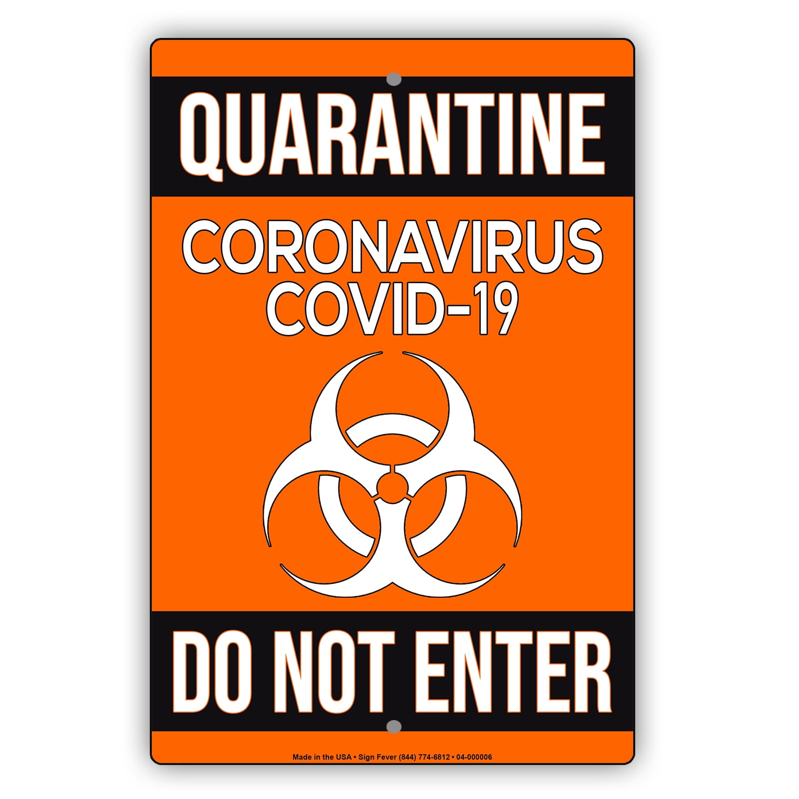 Warning Do Not Enter Display Quarantine Disease Outdoor