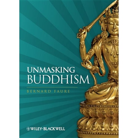ISBN 9781405180641 product image for Unmasking Buddhism (Paperback) | upcitemdb.com