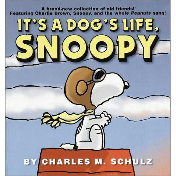 It's a Dog's Life, Snoopy 9780345442697 Used / Pre-owned