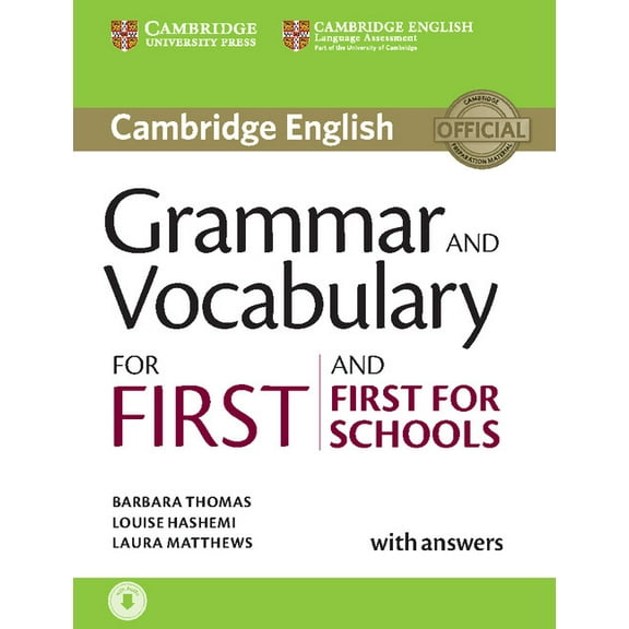 Cambridge Grammar for Exams Grammar and Vocabulary for First and First for Schools Book with Answers and Audio, (Paperback)