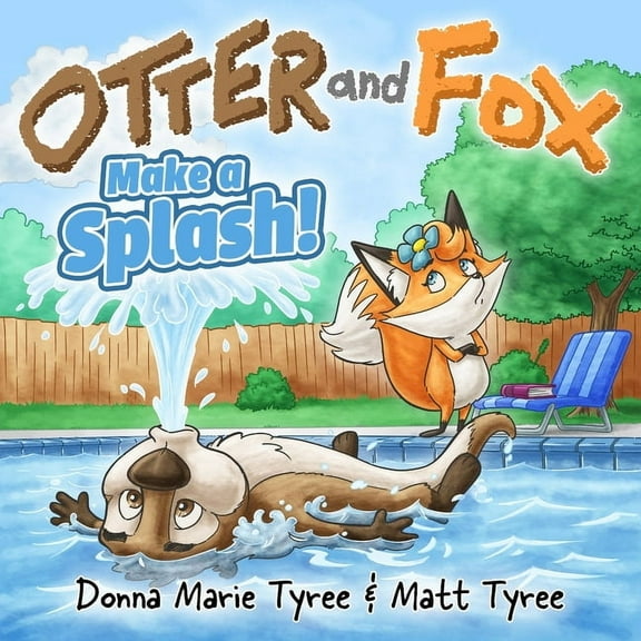 Otter and Fox Make a Splash, (Paperback)