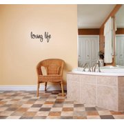 Wall Design Pieces Loving Life Text Lettering Quote 12 X30"