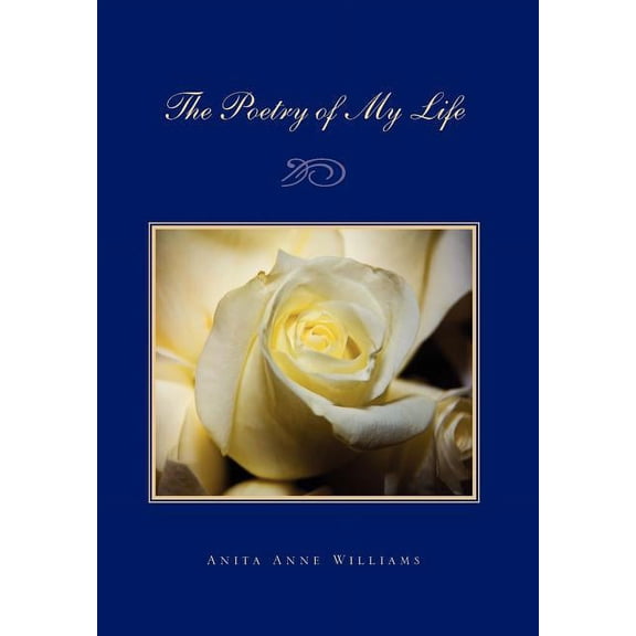 The Poetry of My Life, (Hardcover)