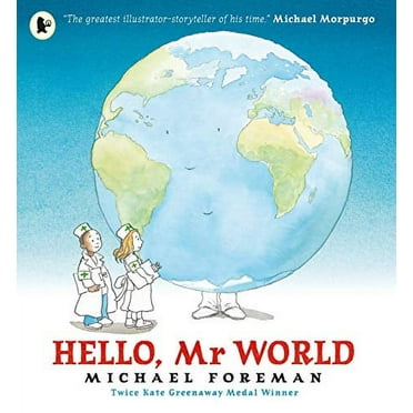 Hello, Mr World