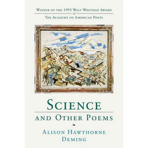 Walt Whitman Award of the Academy of Ame Science and Other Poems, (Paperback)