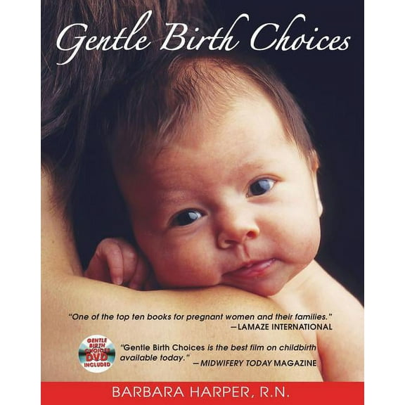 Gentle Birth Choices, (Paperback)
