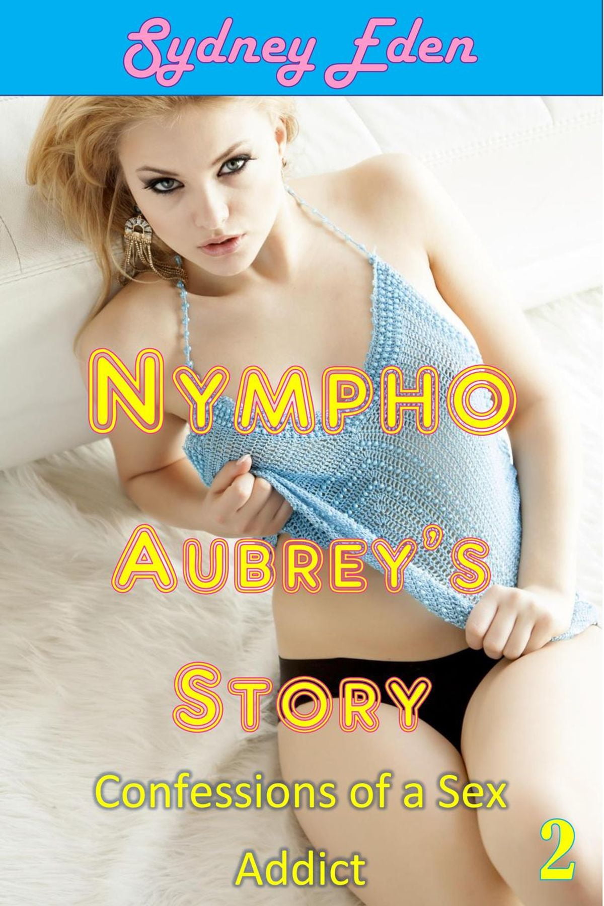 Sydneys Quick Trix Nympho Aubreys Story 2 Horny Algeria Ubuy