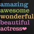 thumbnail image 3 of CafePress - Amazing Actress Long Sleeve T Shirt - Women's Long Sleeve Graphic Tee Casual Fit, 3 of 4