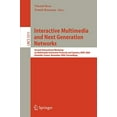 thumbnail image 1 of Interactive Multimedia and Next Generation Networks: Second International Workshop on Multimedia Interactive Protocols and Systems, MIPS 2004, ... (Lecture Notes in Computer Science), 1 of 2