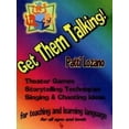 thumbnail image 1 of Pre-Owned Get Them Talking!: Theater Games, Storytelling Techniques & Singing & Chanting Ideas (Paperback) 0965098079 9780965098076, 1 of 1