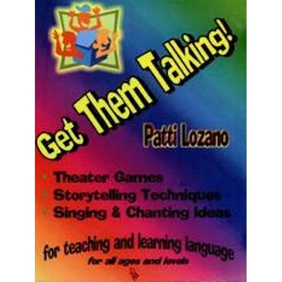 Pre-Owned Get Them Talking!: Theater Games, Storytelling Techniques & Singing & Chanting Ideas (Paperback) 0965098079 9780965098076