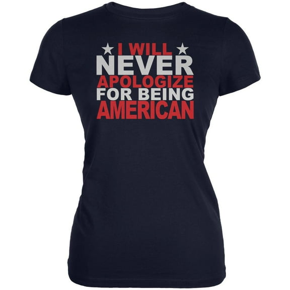 4th Of July Never Apologize Being American Juniors Soft T Shirt