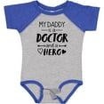 thumbnail image 3 of Inktastic My Daddy is a Doctor and a Hero Boys or Girls Baby Bodysuit, 3 of 5