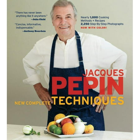 Pepin Press - Jacques Pépin New Complete Techniques