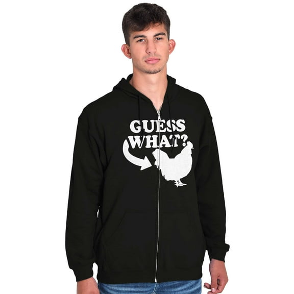 Guess What Chicken Funny Sarcastic Unisex Fleece Graphic Zip Up Hoodie Brisco Brands 2X