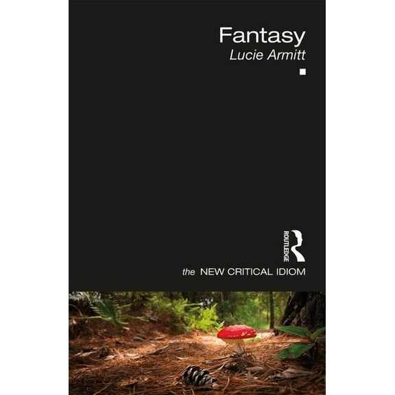 New Critical Idiom Fantasy, (Paperback)