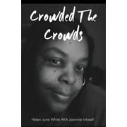Crowded The Crowds (Paperback)