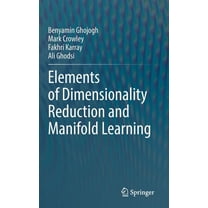 Elements of Dimensionality Reduction and Manifold Learning, (Hardcover)