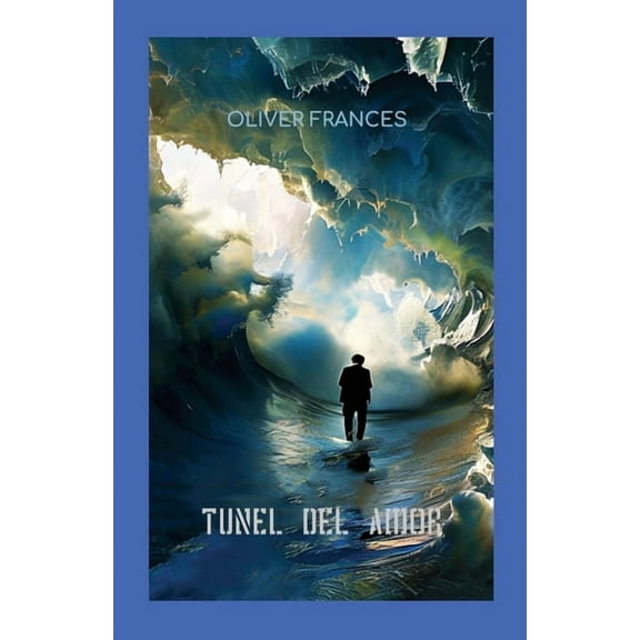 TÃºnel del Amor, (Paperback)