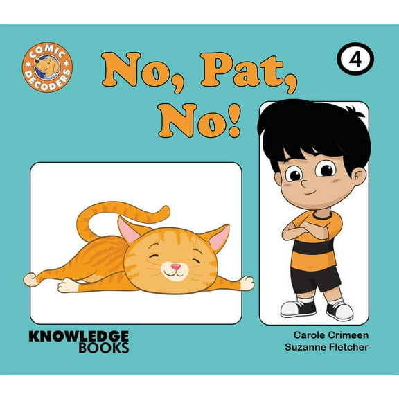Comic Decoders: No, Pat, No!: Book 4 (Paperback)