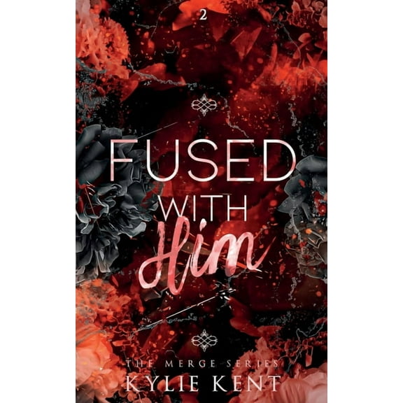Fused With him, (Paperback)