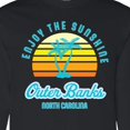 thumbnail image 4 of Inktastic Summer Enjoy the Sunshine Outer Banks North Carolina in Blue Long Sleeve T-Shirt, 4 of 5