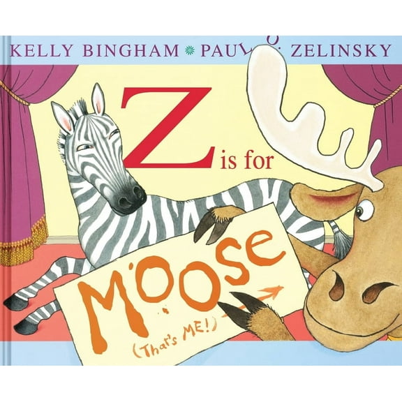 Z Is for Moose, (Hardcover)