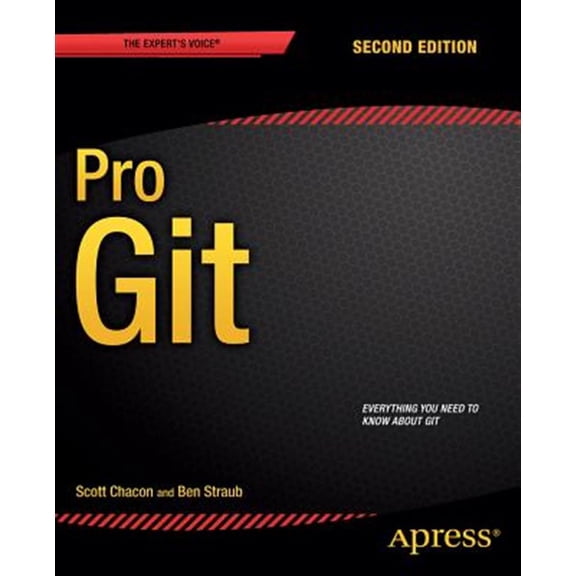 Pre-Owned Pro Git (Paperback) 1484200772 9781484200773