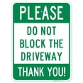 thumbnail image 1 of Please Do Not Block Driveway Sign, 18x24 Aluminum, 1 of 1