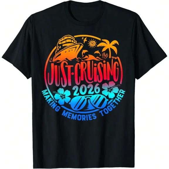 Retro Just Cruising 2026 Family Vacation T-Shirt - Making Memories Together Tropical Nautical Summer Tee - Colorful Sunset Cruise Ship Graphic Apparel