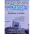 thumbnail image 4 of Negotiations and Change : From the Workplace to Society, 4 of 4