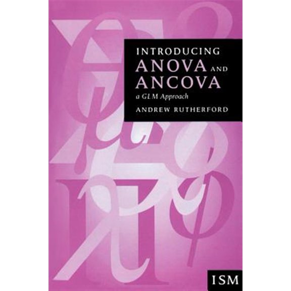 Pre-Owned Introducing Statistical Methods: Introducing Anova and Ancova: A Glm Approach (Paperback)