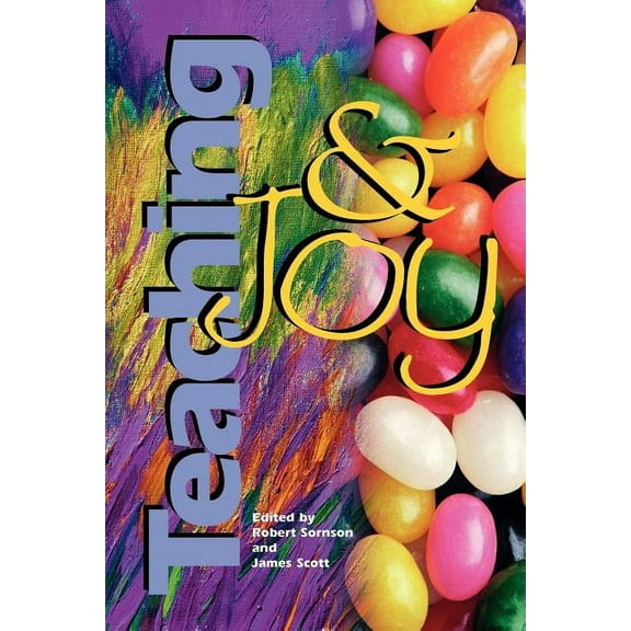 Teaching and Joy, (Paperback)