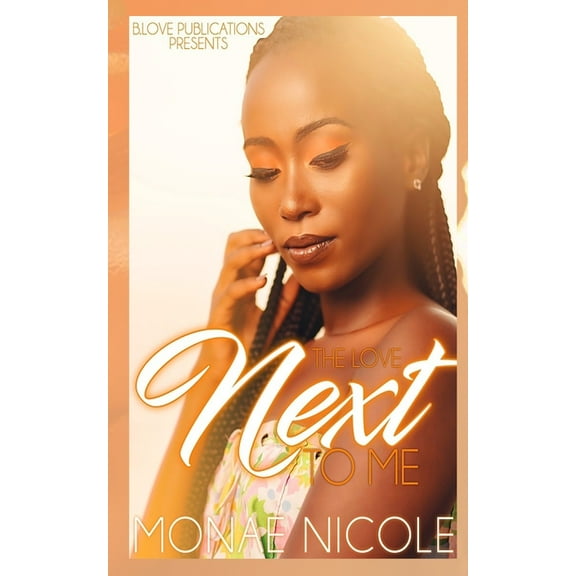 The Love Next To Me (Paperback)