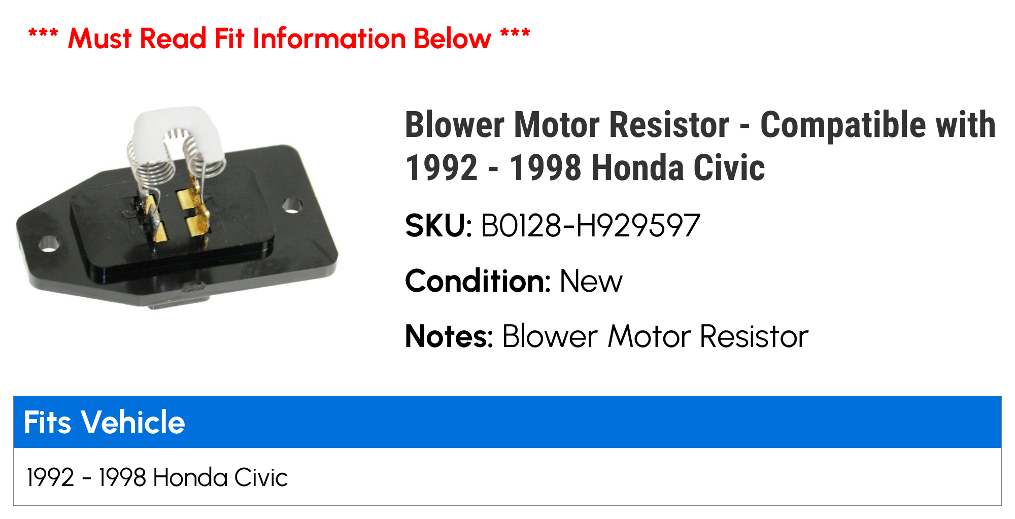 Blower Motor Resistor - Compatible with 1992 - 1998 Honda Civic 1993 1994 1995 1996 1997