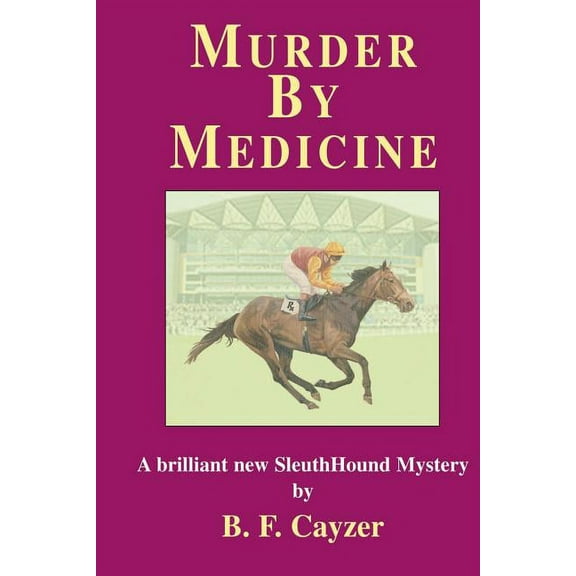 Murder By Medicine (Paperback)