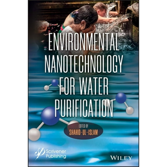 Environmental Nanotechnology for Water Purification, (Hardcover)
