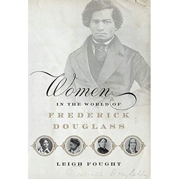 Femmes dans le Monde de Frederick Douglass