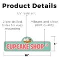 thumbnail image 2 of Cupcake Shop Plastic Street Sign - 6 Inch X 18 Inch Gift Bakery Food Sweet Dessert Cake Icing Treat Party Decor Kids Wedding, 2 of 4