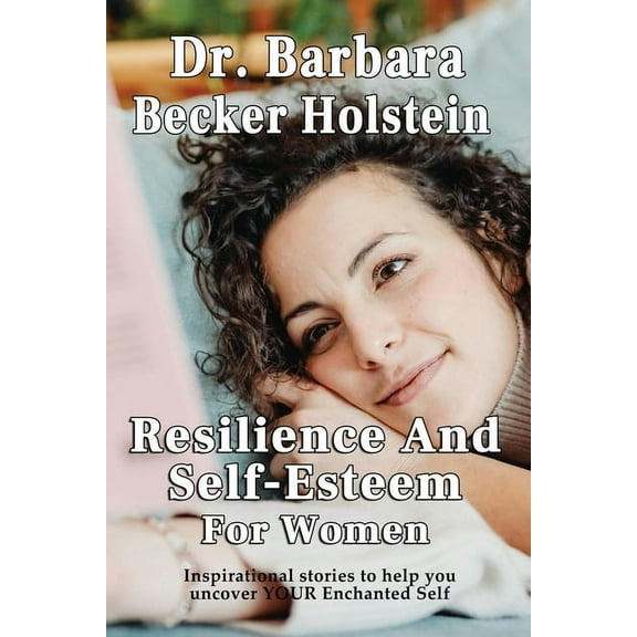 Resilience And Self-Esteem For Women, (Paperback)
