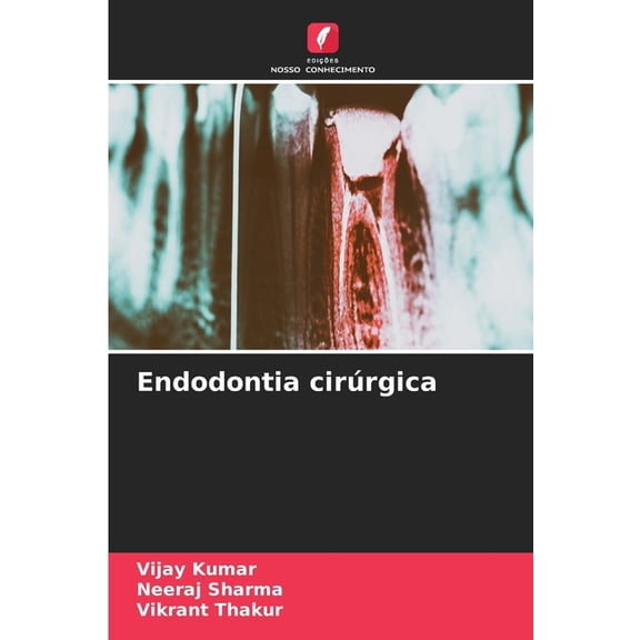 Endodontia cirÃºrgica, (Paperback)