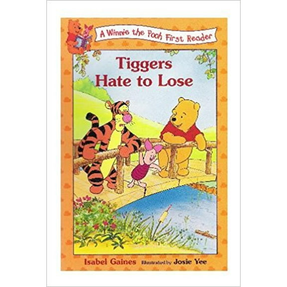 Pre-Owned A Winnie the Pooh First Reader Book #8: School Market Edition: Tiggers Hate to Lose (Hardcover) 0786843896 9780786843893