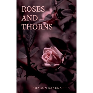 Roses and Thorns (Paperback)