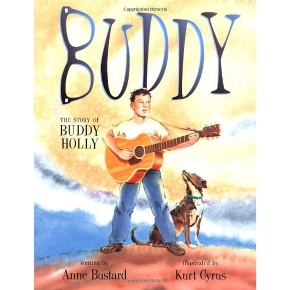 Pre-Owned Buddy: The Story of Buddy Holly (Hardcover) 0689866674 9780689866678